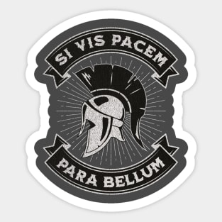 Si vis pacem, para bellum Sticker